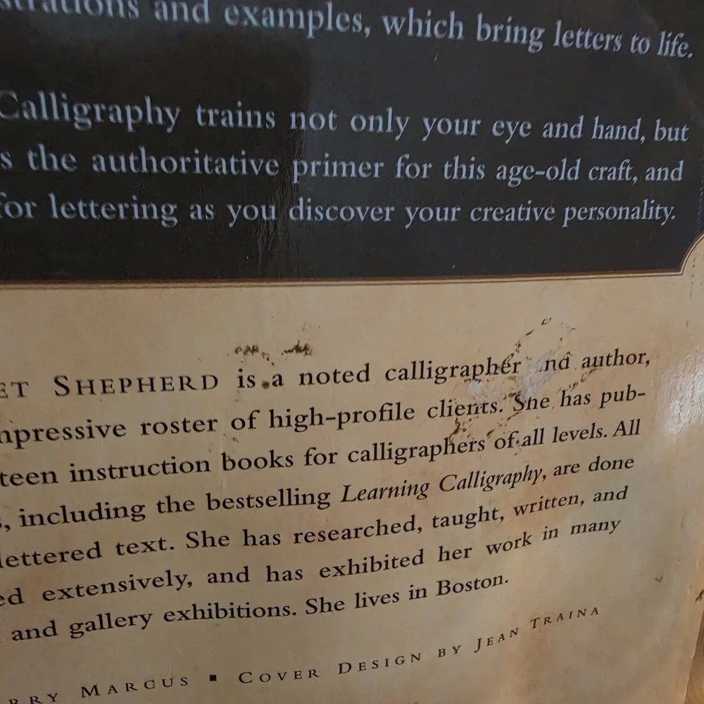 Learn Calligraphy : The Complete Book of Lettering and Design by Margaret...